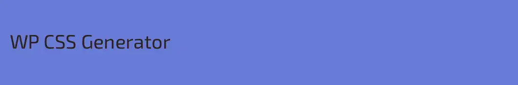 WP CSS Generator